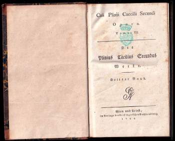 Gaius Plinius Secundus: Caii Plinii Caecilii Secundi Opera - Tomus III.
