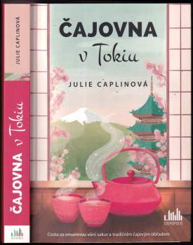 Julie Caplin: Čajovna v Tokiu
