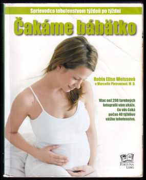 Robin Elise Weiss: Čakáme bábätko