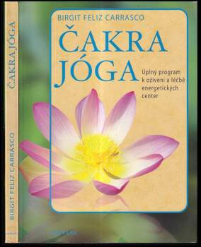 Birgit Feliz Carrasco: Čakra jóga