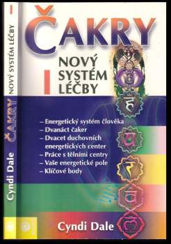 Čakry - nový systém léčby