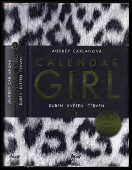 Audrey Carlan: Calendar girl