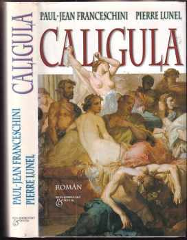 Paul-Jean Franceschini: Caligula