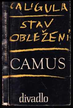 Albert Camus: Caligula - Stav obležení
