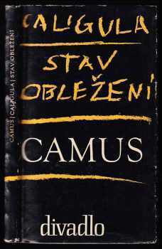 Albert Camus: Caligula - Stav obležení