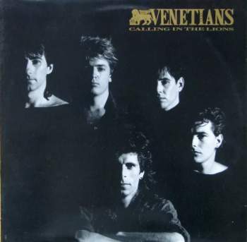 The Venetians: Calling In The Lions