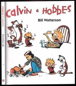 Bill Watterson: Calvin a Hobbes