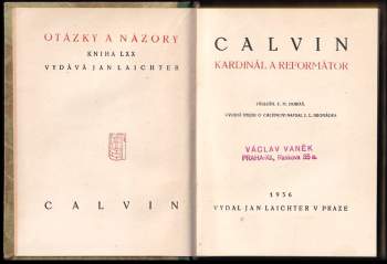 Jan Kalvín: Calvin kardinál a reformátor