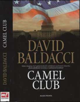 David Baldacci: Camel Club