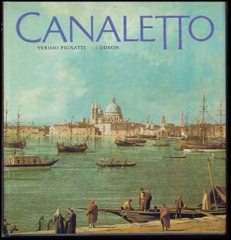 Terisio Pignatti: Canaletto