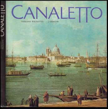 Terisio Pignatti: Canaletto