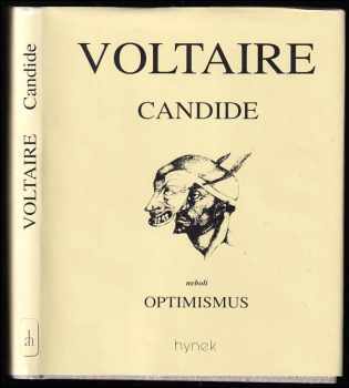 Voltaire: Candide, neboli, Optimismus