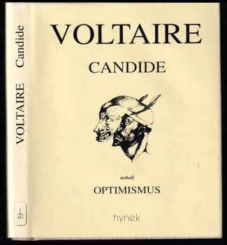 Voltaire: Candide, neboli, Optimismus