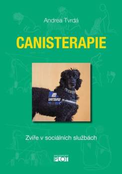 Andrea Tvrdá: Canisterapie