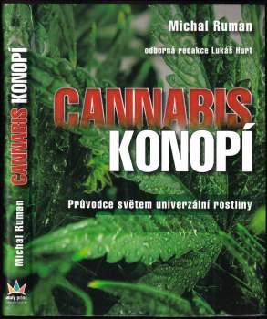Cannabis - konopí : průvodce světem univerzální rostliny