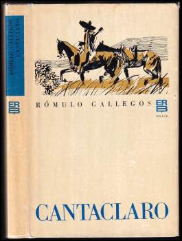 Rómulo Gallegos: Cantaclaro