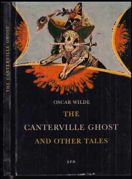 Oscar Wilde: Canterville Ghost and Other Tales