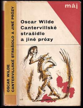 Cantervillské strašidlo a jiné prózy - Oscar Wilde (1965, Mladá fronta) - ID: 809385