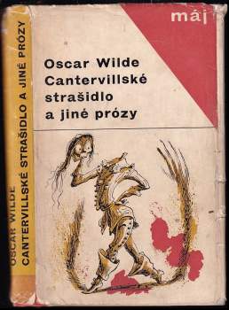 Cantervillské strašidlo a jiné prózy - Oscar Wilde (1965, Mladá fronta) - ID: 839821