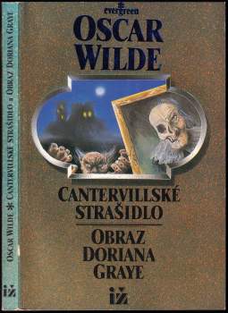 Oscar Wilde: Cantervillské strašidlo ; Obraz Doriana Graye