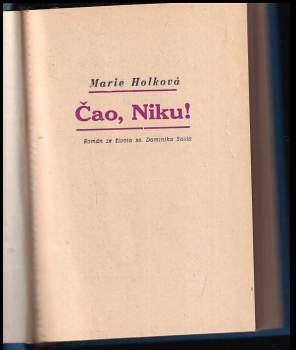 Marie Holková: Čao, Niku!