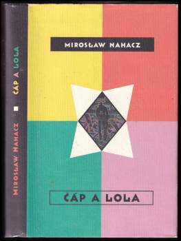 Mirosław Nahacz: Čáp a Lola