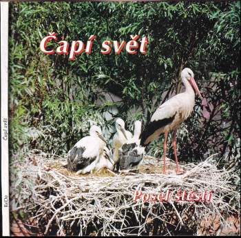 Stanislav Vacek: Čapí svět