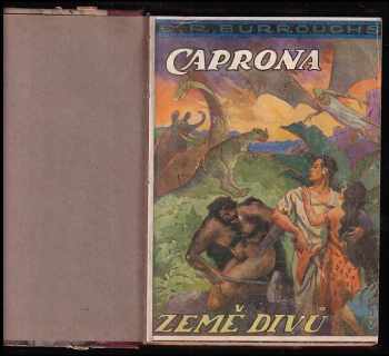 Edgar Rice Burroughs: Caprona, země divů