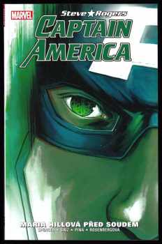 Nick Spencer: Captain America Steve Rogers 1 - 2 - Hail Hydra + Maria Hillová před soudem