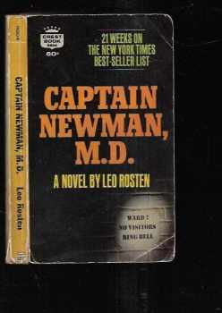 Leo Calvin Rosten: Captain Newman, M.D.
