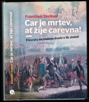 Car je mrtev, ať žije carevna!