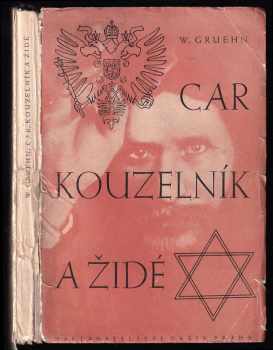Car, kouzelník a židé