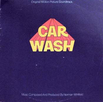 Norman Whitfield: Car Wash (Original Motion Picture Soundtrack)