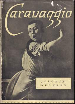 Jaromír Neumann: Caravaggio