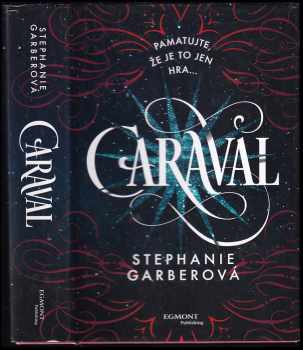 Stephanie Garber: Caraval