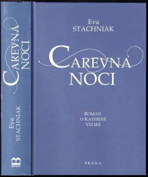 Carevna noci : román o Kateřině Veliké