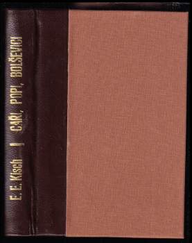 Caři, popi, bolševici - Egon Erwin Kisch (1929, Pokrok) - ID: 828606