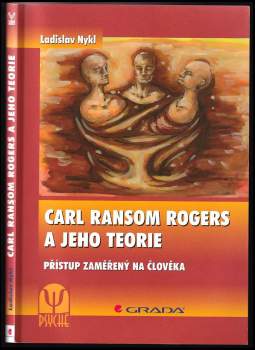 Carl Ransom Rogers a jeho teorie