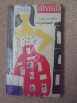 Carlo Goldoni, Treperendy