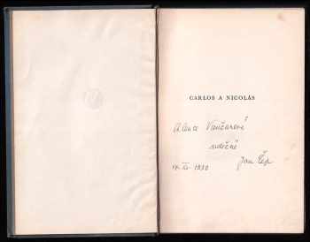 Jan Čep: Carlos a Nicolás