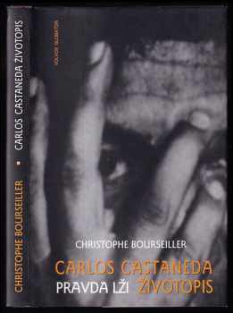 Carlos Castaneda - pravda lži