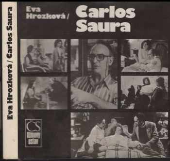 Eva Hrozková: Carlos Saura