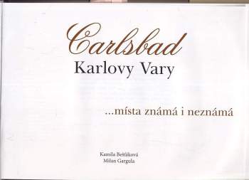 Kamila Bešťáková: Carlsbad - Karlovy Vary