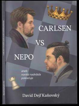 Carlsen vs Nepo, aneb, Norská nadvláda pokračuje