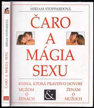 Miriam Stoppard: Čaro a mágia sexu