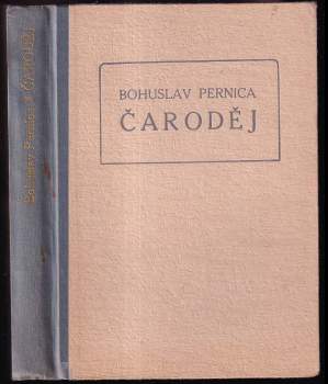 Bohuslav Pernica: Čaroděj