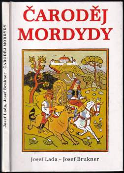 Josef Brukner: Čaroděj Mordydy