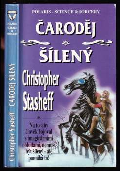 Christopher Stasheff: Čaroděj šílený