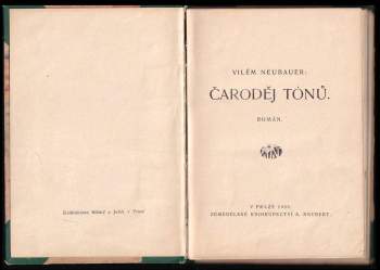 Vilém Neubauer: Čaroděj tónů