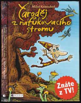 Čaroděj z nafukovacího stromu